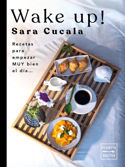 Title details for Wake Up! by Sara Cucala - Available